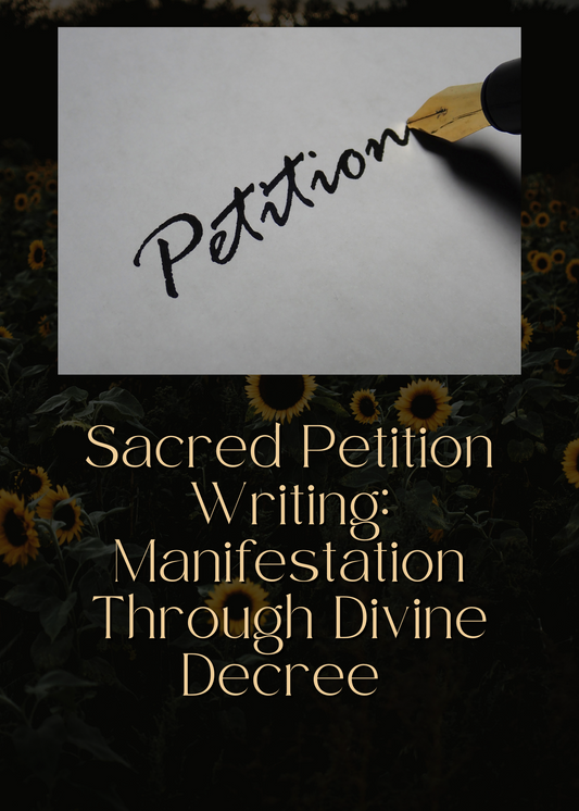 Sacred Petition Writing: Manifestation Through Divine Decree ✨🕊